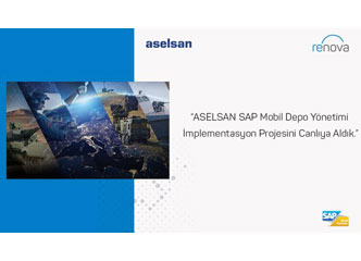 Aselsan SAP Mobile Warehouse Management Implementation Project Has Gone Live  